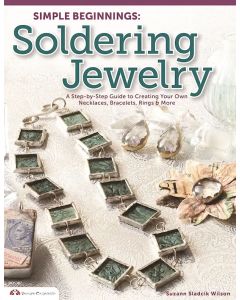 Simple Beginnings: Soldering Jewelry